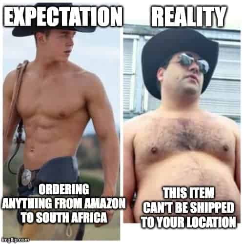 amazon south africa expectation vs reality meme amazon south africa expectation vs reality meme